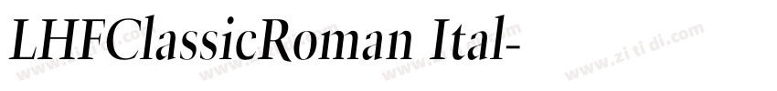 LHFClassicRoman Ital字体转换